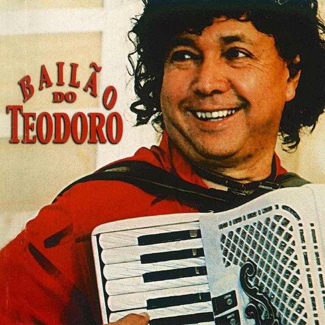 Album cover of "Bailão do Teodoro" by Teodoro e Sampaio