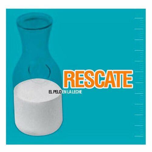Capa do Álbum "El Pelo en la Leche", de Rescate