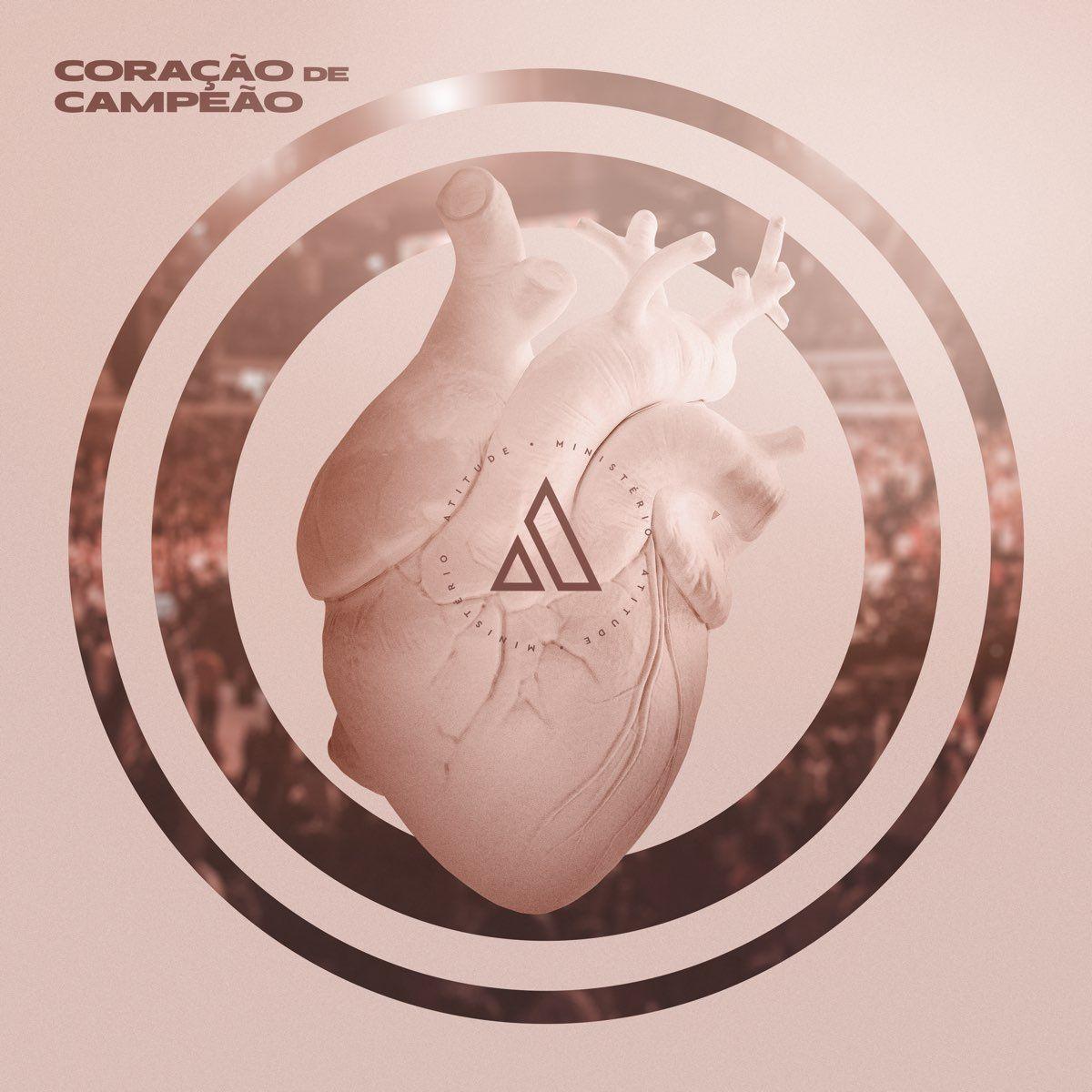 Single/EP cover of "Coração de Campeão" by Ministério Atitude