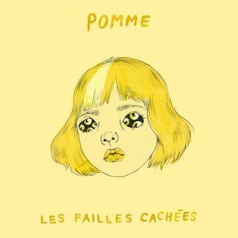 Capa do Álbum "lles failles cachêes", de Pomme
