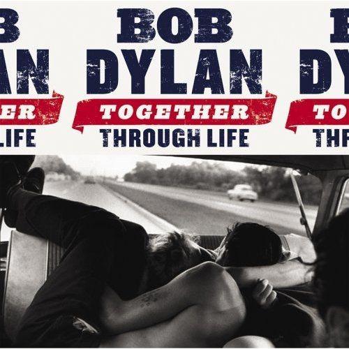 Capa do Álbum "Together Through Life", de Bob Dylan