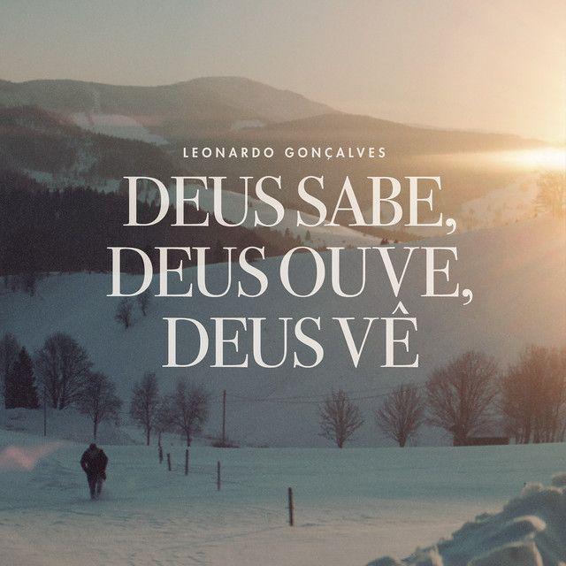 Portada de Sencillo/EP "Deus Sabe, Deus Ouve, Deus Vê", de Leonardo Gonçalves