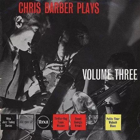 Portada de Álbum "Chris Barber Plays - Vol. 3", de Chris Barber's
