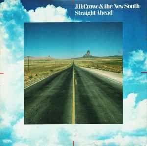Album cover of "Straight Ahead" by J.D. Crowe and The New South