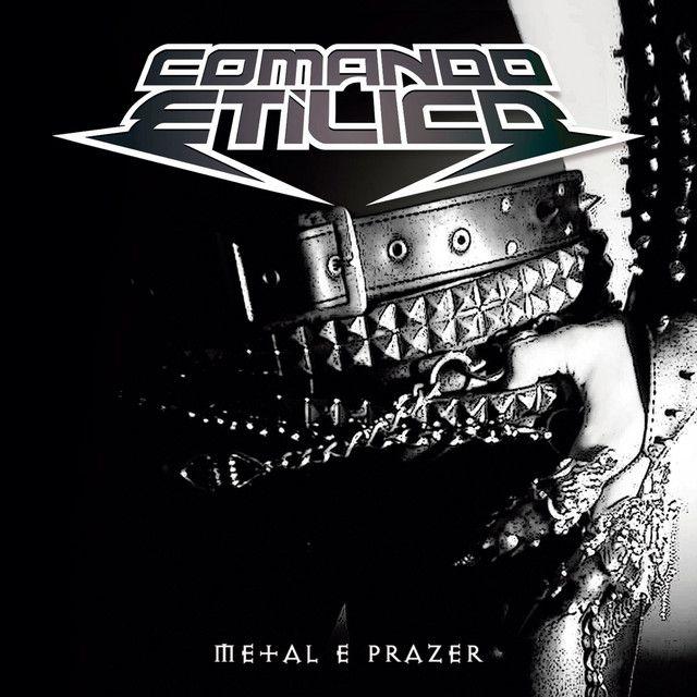 Portada de Sencillo/EP "Metal & Prazer", de Comando Etilico