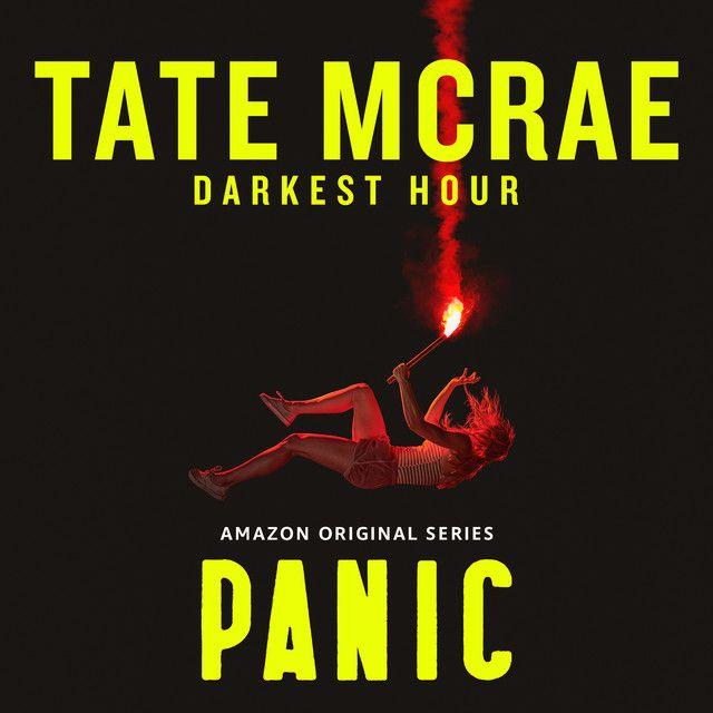 Portada de Sencillo/EP "Darkest Hour (from the Amazon Original Series PANIC)", de Tate McRae