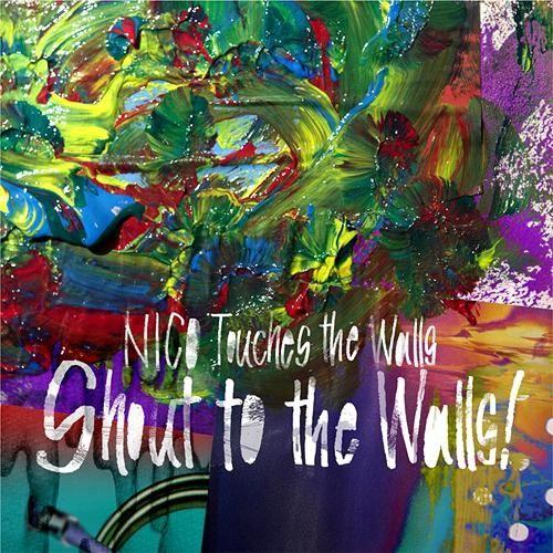 Portada de Álbum "Shout to the Walls", de NICO Touches the Walls