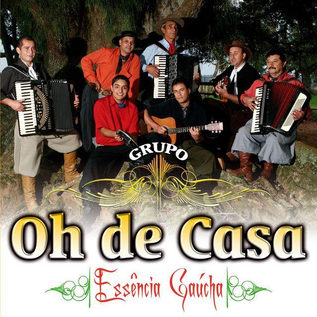 Portada de Álbum "Essência Gaúcha", de Grupo Oh de Casa