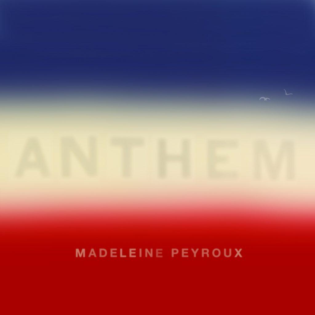 Portada de Álbum "Anthem ", de Madeleine Peyroux
