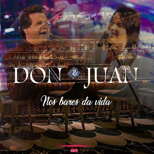 Album cover of "Nos Bares da Vida (Ao Vivo)" by Don e Juan