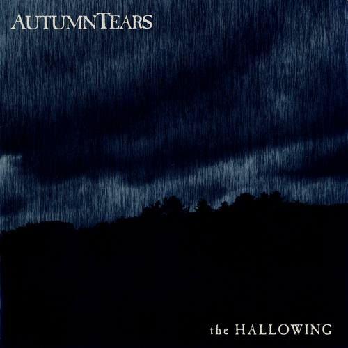 Portada de Álbum "The Hallowing", de Autumn Tears