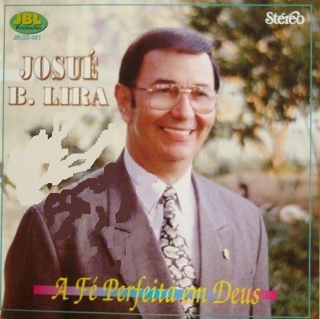 Portada de Álbum "A Fé Perfeita Em Deus", de Josué Barbosa Lira