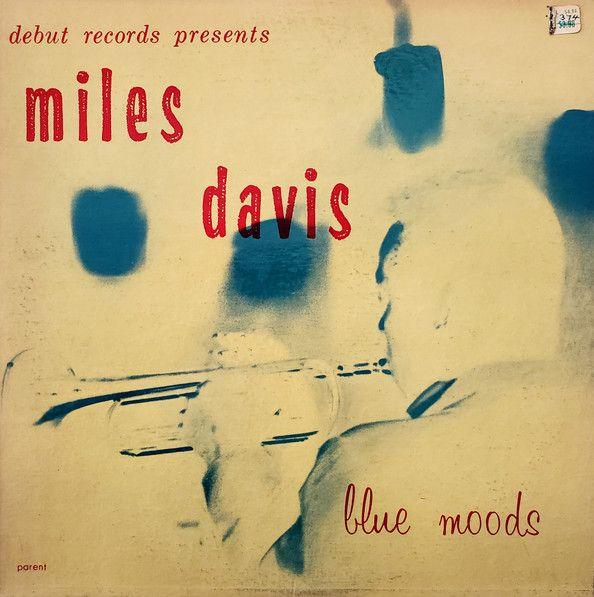 Album cover of "Blue Moods" by Miles Davis