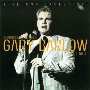 Portada de Álbum "In Conversation With Gary Barlow - Vol. 1 No. 3", de Gary Barlow