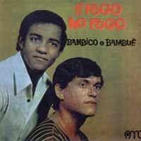 Portada de Álbum "É Fogo No Fogo", de Bambico e Bambuê