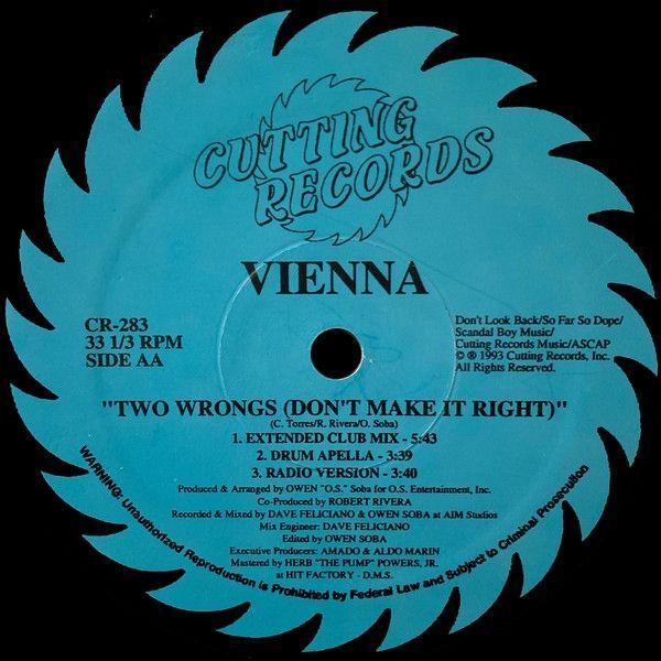 Portada de Sencillo/EP "Two Wrongs (Don't Make It Right)", de Vienna (Freestyle)