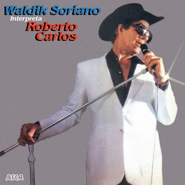 Portada de Álbum "Waldick Soriano Interpreta Roberto Carlos", de Waldick Soriano