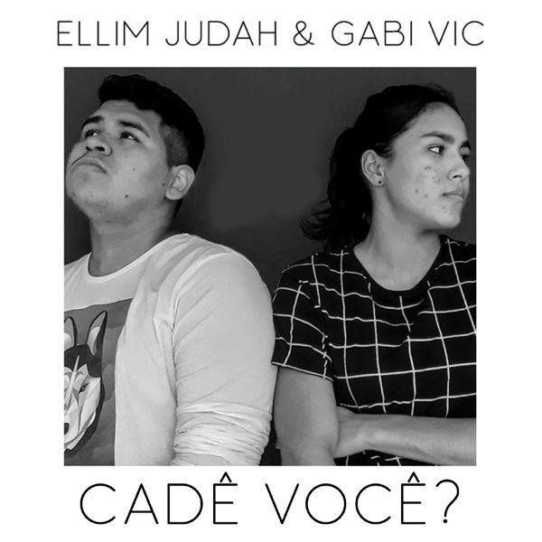Portada de Sencillo/EP "Cadê Você (demo) (part. Gabi Vic)", de Ellim Judah