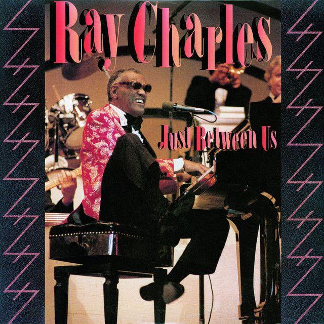 Capa do álbum "Just Between Us", de Ray Charles