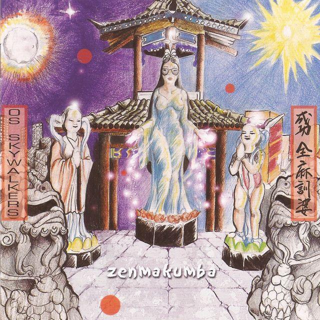 Album cover of "Zenmakumba" by Os Skywalkers