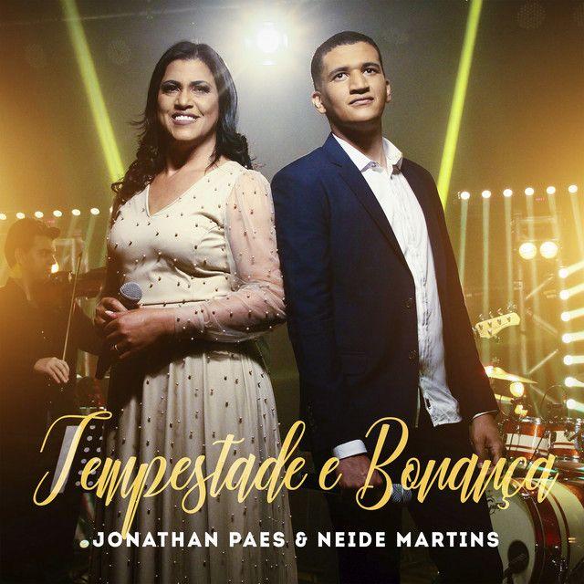 Capa do álbum "Tempestade e Bonança (part. Jonathan Paes)", de Neide Martins