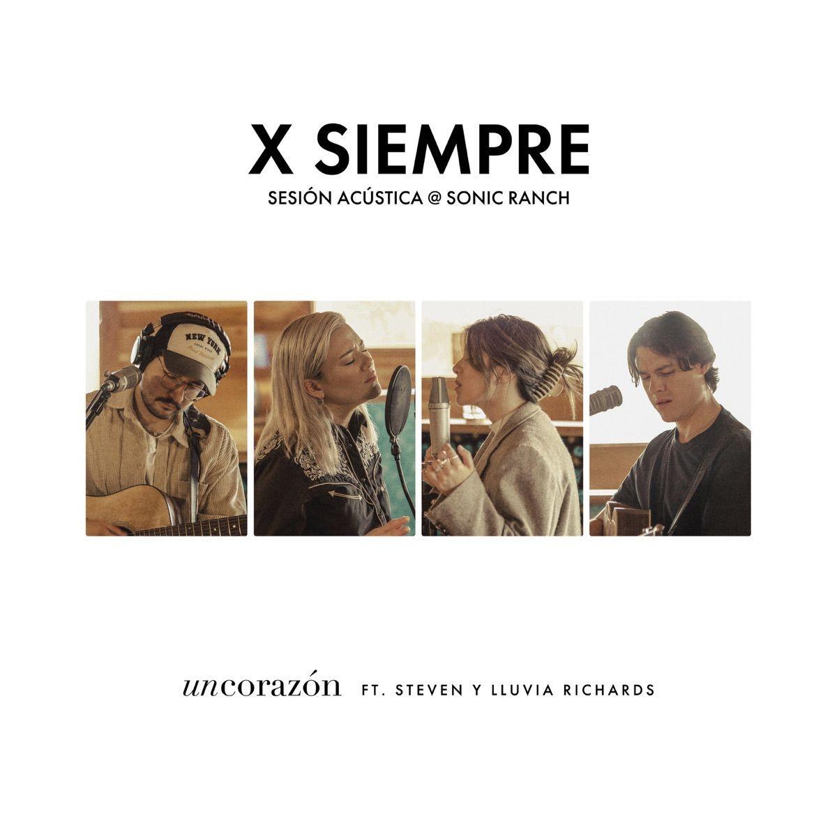 Capa do álbum "X Siempre (Acústico) ", de Un Corazón