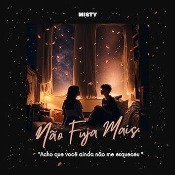 Portada de Sencillo/EP "Nao Fuja Mais", de Misty