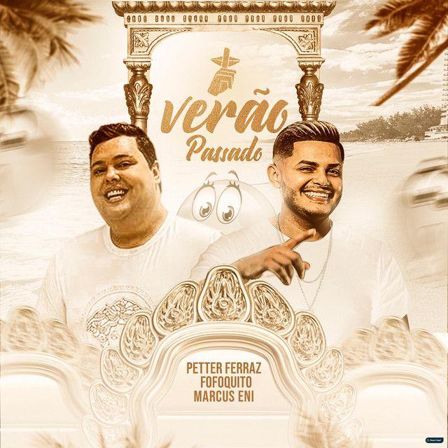 Portada de Sencillo/EP "Verão Passado (part. Petter Ferraz e Macaco Severino)", de Marcus Eni
