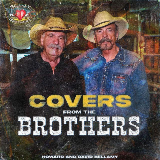 Portada de Álbum "Covers From The Brothers", de Bellamy Brothers