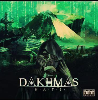 Capa do Álbum "H.A.T.E", de DAKHMAS
