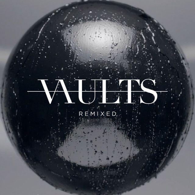 Portada de Sencillo/EP "Remixed", de Vaults