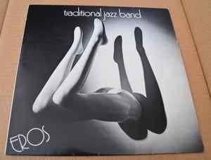 Portada de Álbum "Eros", de Traditional Jazz Band