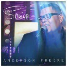 Portada de Álbum "Live Session", de Anderson Freire