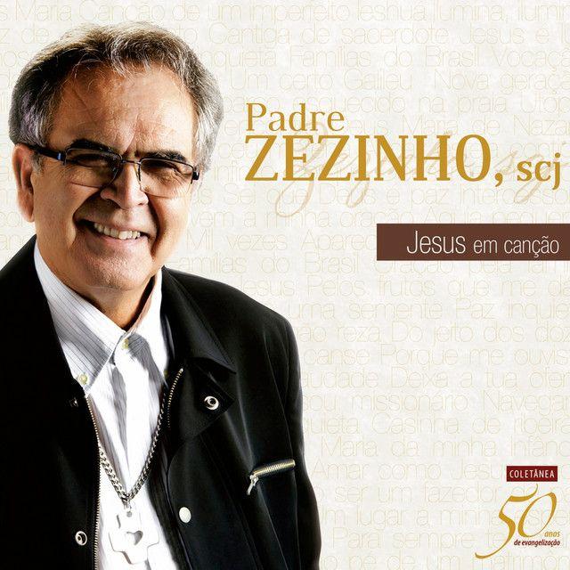 Portada del álbum "Jesus Em Canção", de Padre Zezinho