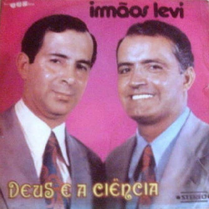 Capa do Álbum "Deus e a Ciência", de Irmãos Levi