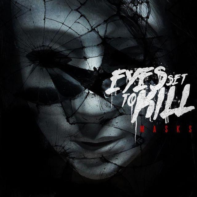 Capa do Álbum "Masks", de Eyes Set To Kill