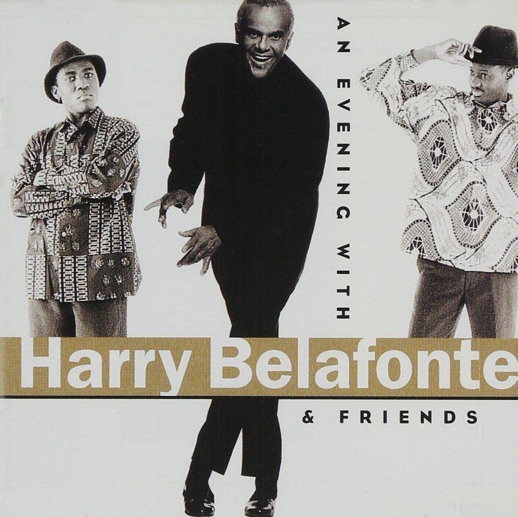 Capa do Álbum "An Evening With Harry Belafonte & Friends", de Harry Belafonte