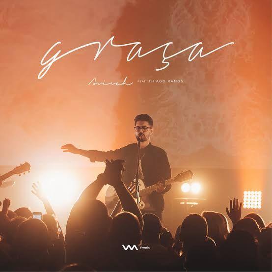 Single/EP cover of "Graça (part. Thiago Ramos)" by Ministério Avivah
