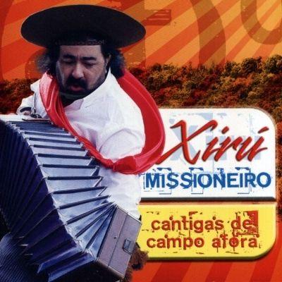 Portada del álbum "Cantigas de Campo Afora", de Xirú Missioneiro