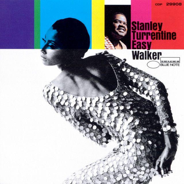 Portada del álbum "Easy Walker", de Stanley Turrentine