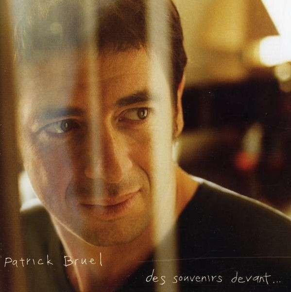 Album cover of "Des Souvenirs Devant..." by Patrick Bruel