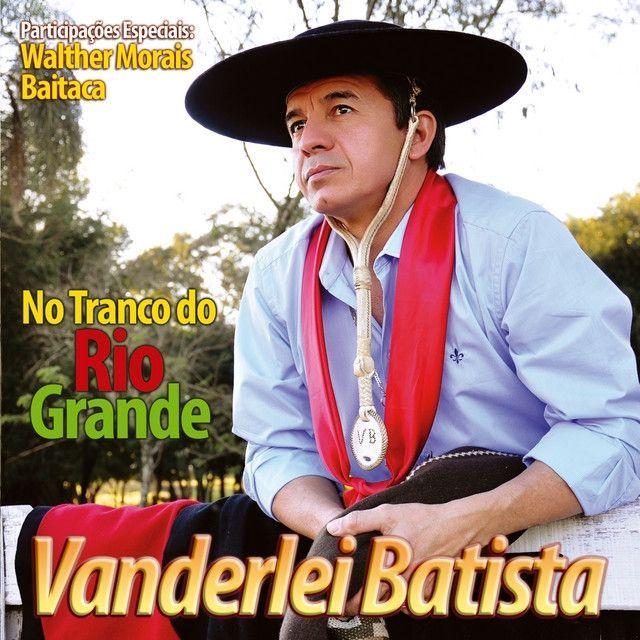 Portada de Álbum "No Tranco do Rio Grande", de Vanderlei Batista