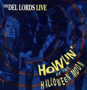 Portada de Álbum "Howlin' at the Halloween Moon", de The Del-Lords
