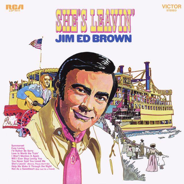 Portada del álbum "She's Leavin'", de Jim Ed Brown