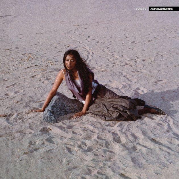 Capa do Álbum "As the Dust Settles", de Chandra