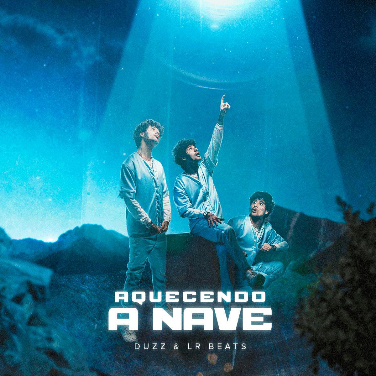 Portada de Sencillo/EP "Aquecendo a Nave", de Duzz