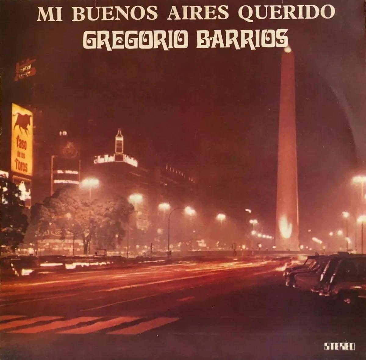 Capa do Álbum "Mi Buenos Aires Querido", de Gregório Barrios