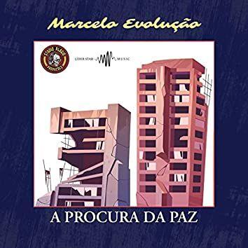 Portada de Álbum "A Procura da Paz", de Marcelo Evolução