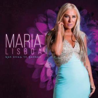 Capa do Álbum "Que Deus Te Guarde", de Maria Lisboa