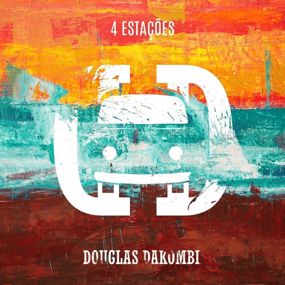 Portada de Sencillo/EP "4 Estações", de Douglas Dakombi